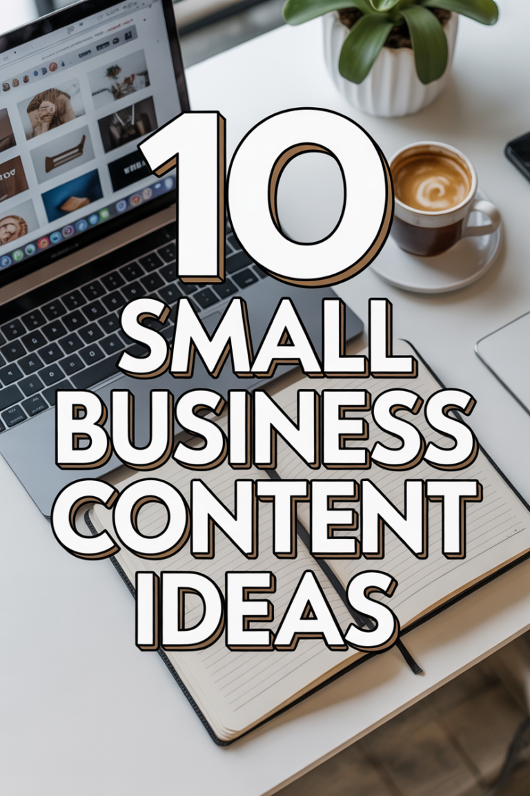 💡 10 Small Business Content Ideas