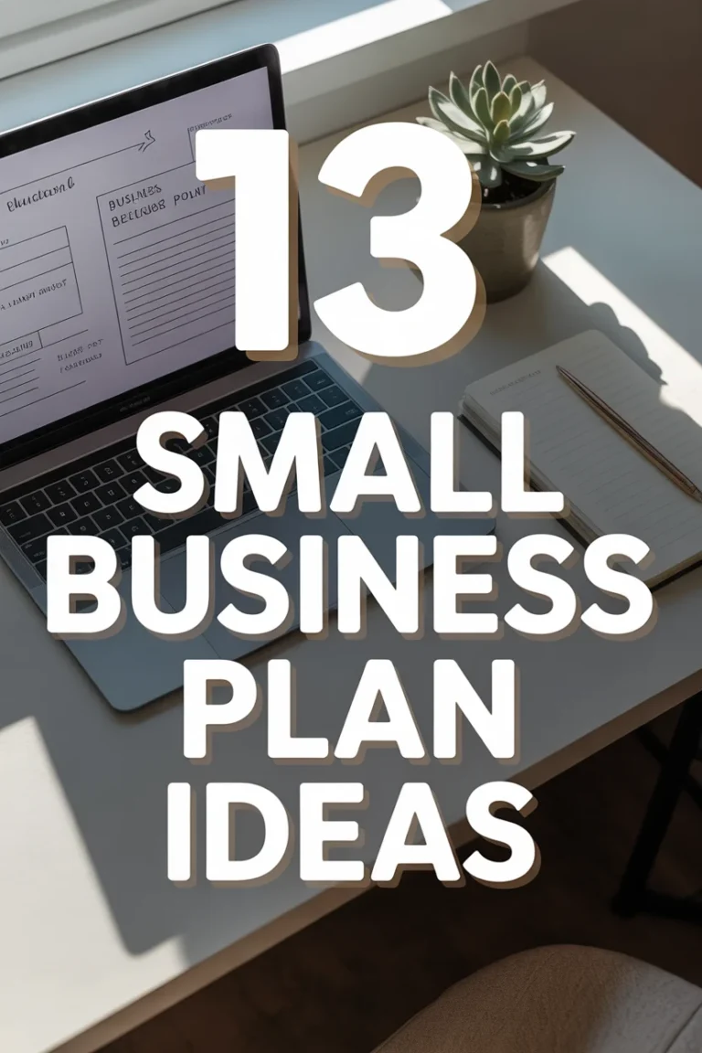 💡 13 Small Business Plan Ideas