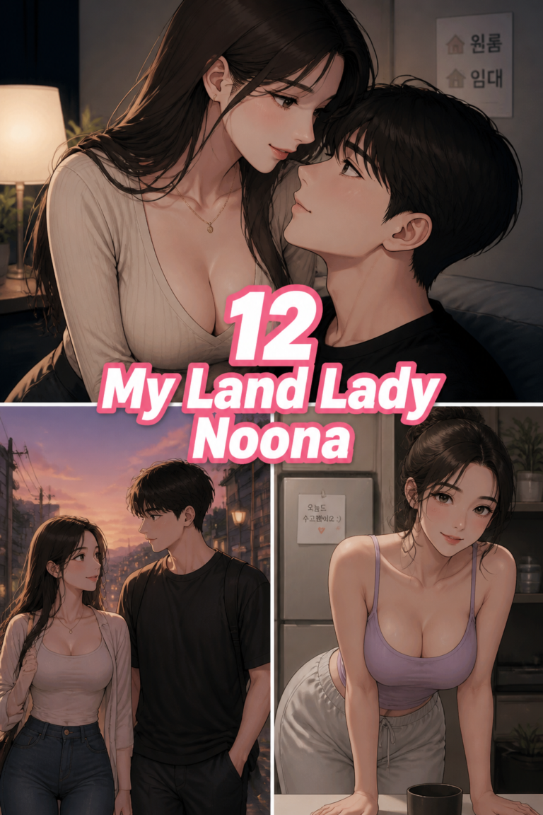 💖 12 My Land Lady Noona
